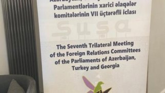 Şuşada Azərbaycan Türkiyə və Gürcüstan parlamentarilərinin iclası keçirilir