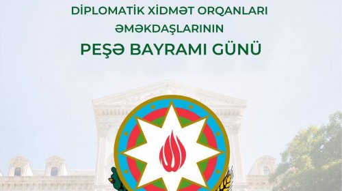 Azərbaycanın diplomatik xidmət orqanlarının yaradılmasından 107 il ötür
