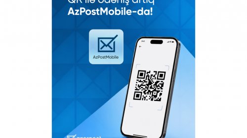 “Azərpoçt”un mobil tətbiqində AZQR ödəniş funksiyası istifadəyə verilib