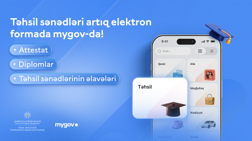2026-cı il məzunlarının elektron təhsil sənədləri “mygov” platformasında əlçatandır