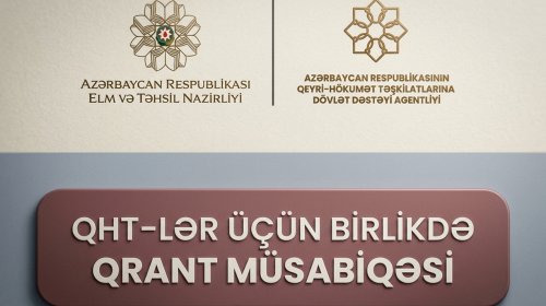 ETN ilə QHT Agentliyi qrant müsabiqəsi elan edir