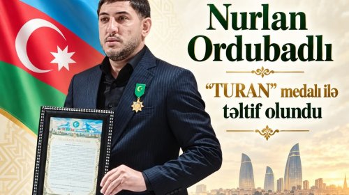 Nurlan Ordubadlı təltif edilib